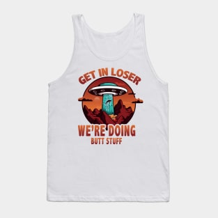 Get In Loser Ufo Tank Top